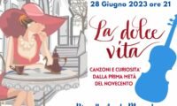 La dolce vita – 28 giugno