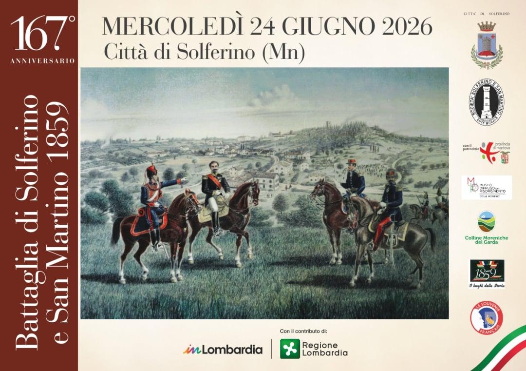 Solferino, celebrazioni per il 167° anniversario della Battaglia il 24 giugno 2026 1 Manifesto delle celebrazioni per il 167° anniversario della battaglia di Solferino.