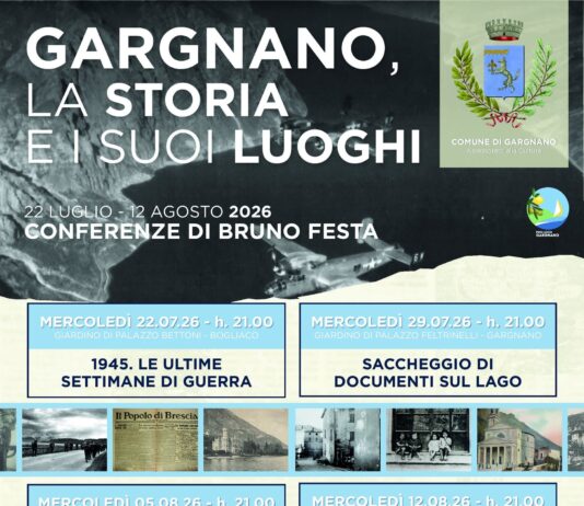Gargnano, la Storia e i suoi luoghi: cinque appuntamenti dal 22 luglio al 12 agosto Programma di Gargnano, la Storia e i suoi luoghi