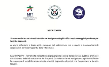 Sicurezza sulle acque, Guardia Costiera e Navigazione Laghi rafforzano la campagna di prudenza Campagna di sicurezza per turisti e bagnanti sui laghi italiani