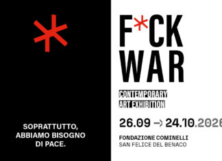 “Fuck War”, 28 artisti alla Fondazione Cominelli di San Felice del Benaco Immagine di “Fuck War”, 28 artisti alla Fondazione Cominelli di San Felice del Benaco