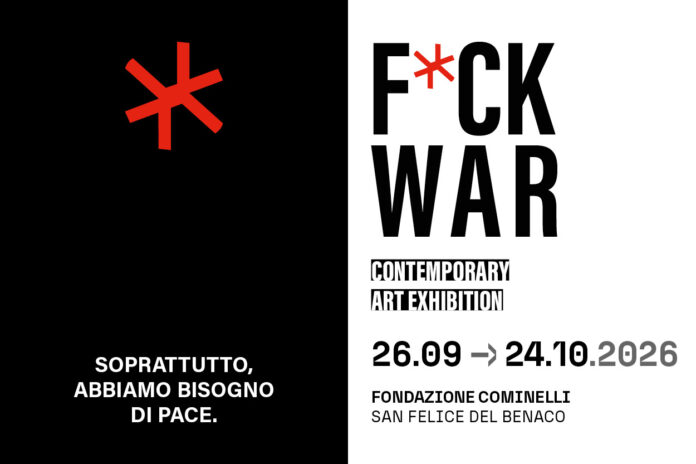Immagine di “Fuck War”, 28 artisti alla Fondazione Cominelli di San Felice del Benaco
