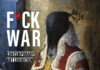 Fuck War a San Felice del Benaco: 28 artisti contro la guerra dal 26 settembre Immagine di Fuck War a San Felice del Benaco: 28 artisti contro la guerra dal 26 settembre