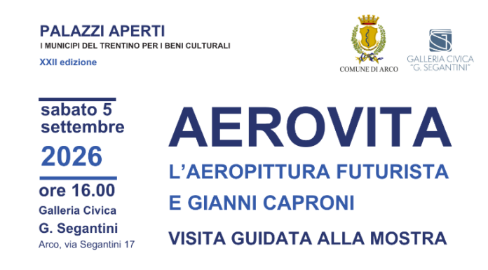 Immagine di Palazzi Aperti ad Arco, visita guidata alla mostra Aerovita