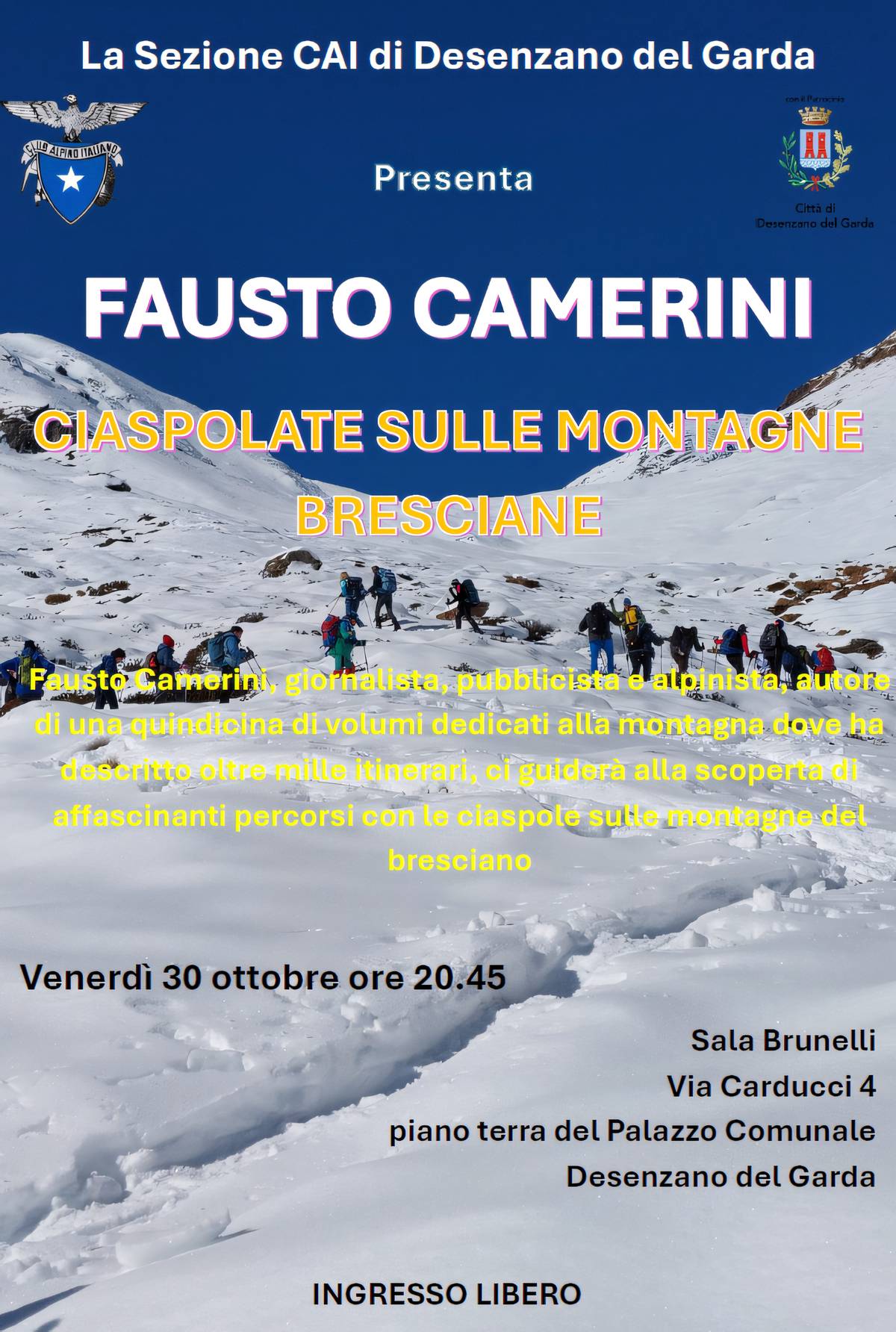 Fausto Camerini al CAI di Desenzano: ciaspolate sulle montagne bresciane 1 Manifesto di Ciaspolate sulle montagne bresciane al CAI di Desenzano con persone che camminano su neve