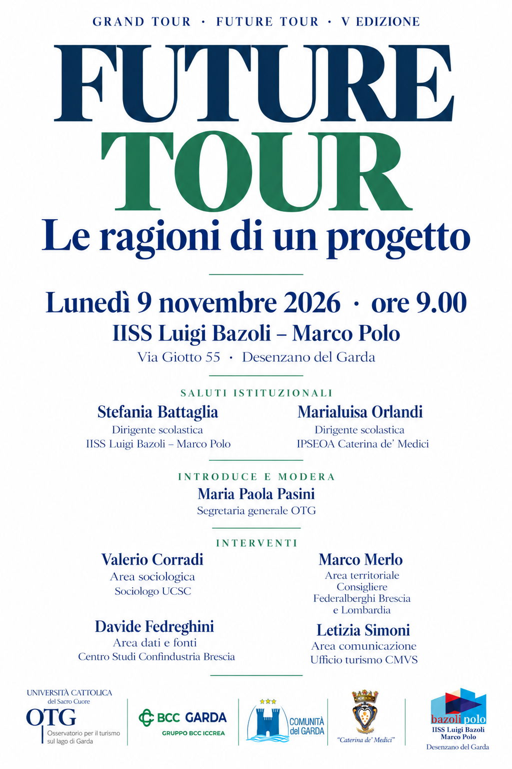 Manifesto di Future Tour presso l'IISS Luigi Bazoli - Marco Polo a Desenzano del Garda